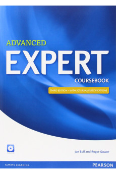 Expert Advanced 3rd Ed. C1 Coursebook + CD (vadovėlis) Expert Advanced 3rd Ed. C1 Coursebook + CD (vadovėlis)