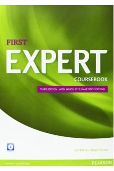 Expert First 3rd Ed. B2 Coursebook + CD (vadovėlis) Expert First 3rd Ed. B2 Coursebook + CD (vadovėlis)
