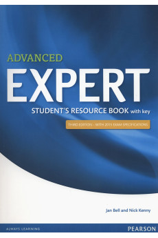 Expert Advanced 3rd Ed. C1 Student's Resource Book + Key Expert Advanced 3rd Ed. C1 Student's Resource Book + Key