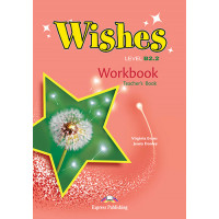 Wishes Revised B2.2 WB Teacher's
