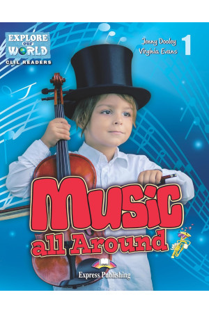 CLIL Primary 1: Music all Around. Book + DigiBooks App - Pradinis (1-4kl.) | Litterula