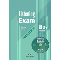 Listening Exam Practice B2+ Revised  Booklet + CD-ROM