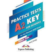 KEY for Schools A2 Practice Tests for 2020 Exam Cl. CDs