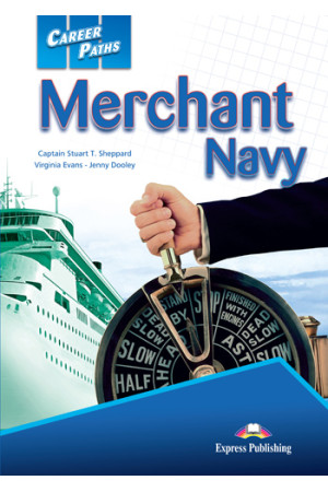 CP - Merchant Navy Student's Book + App Code* CP - Merchant Navy Student s Book + App Code* - Įvairių profesijų | Litterula