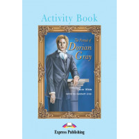 Graded Level 4: The Portrait of Dorian Gray. Activity Book