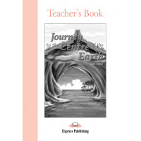 Graded Level 1: Journey to the Centre of the Earth. Teacher's Book