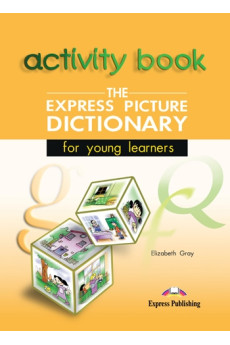 The Express Picture Dictionary Activity Book*