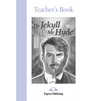 Graded Level 2: Dr. Jekyll & Mr Hyde. Teacher's Book