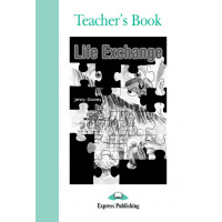 Graded Level 3: Life Exchange. Teacher's Book