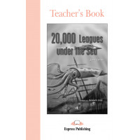 Graded Level 1: 20.000 Leagues under the Sea. Teacher's Book
