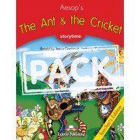 Storytime Level 2: The Ant & the Cricket. Teacher's Book + CD*