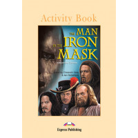 Graded Level 5: The Man in the Iron Mask. Activity Book