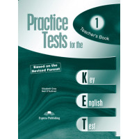 Practice Tests for the KET 1 TB*