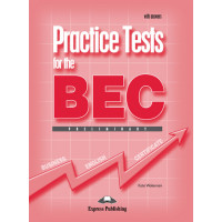 Practice Tests for the BEC Prelim. SB + Key