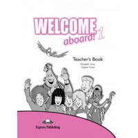 Welcome Aboard! 1 Teacher's Book