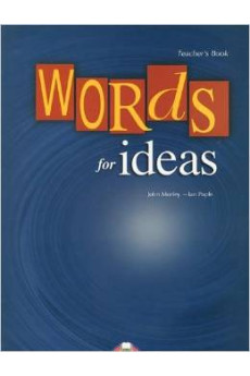 Words for Ideas Teacher's Book*
