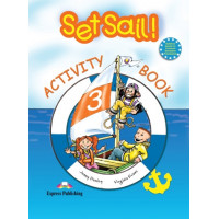 Set Sail! 3 Activity Book Student's (pratybos)*