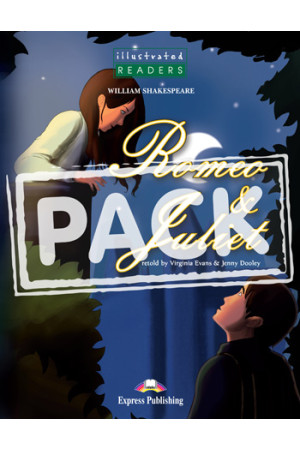 Illustrated 3: Romeo & Juliet. Book + CD* - A2 (6-7kl.) | Litterula