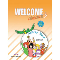 Welcome Aboard! 3 Activity Book (pratybos)