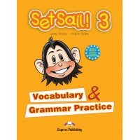 Set Sail! 3 Vocabulary & Grammar*