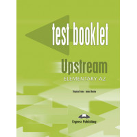 Upstream A2 Elem. Test Booklet*
