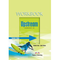 Upstream A2 Elem. Workbook Teacher's