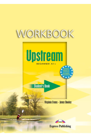 Upstream A1+ Beginner Workbook Student s (pratybos) - Upstream | Litterula
