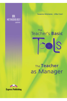 The Teacher's Basic Tools: The Teacher as Manager