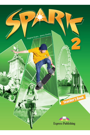 Spark 2 Teacher s Book - Spark | Litterula