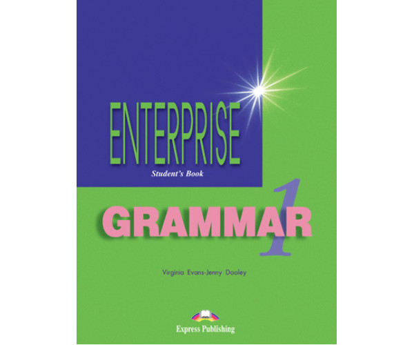 Enterprise grammar books. Enterprise Grammar 1. Enterprise 1 Grammar book. Книга English Grammar Virginia.