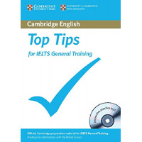 Official Top Tips for IELTS GTM Book + CD-ROM*