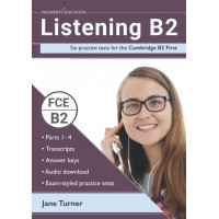 Listening B2: 6 Practice Tests for the Cambridge B2 First + Key & Audio Download
