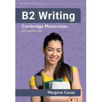 B2 Writing: Cambridge Masterclass with Practice Tests