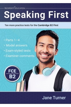 Speaking First: 10 more Practice Tests for the Cambridge B2 First