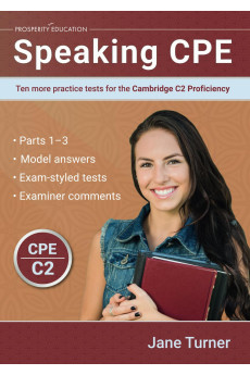 Speaking CPE: 10 more Practice Tests for the Cambridge C2 Proficiency