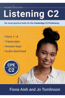 Listening C2: 6 more Practice Tests for the Cambridge C2 Proficiency
