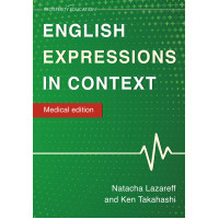 English Expressions in Context: Medical Edition
