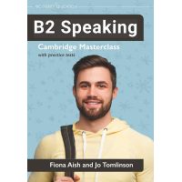 Speaking B2: Cambridge Masterclass with practice tests Speaking B2: Cambridge Masterclass with practice tests