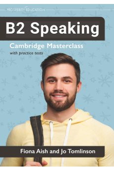 Speaking B2: Cambridge Masterclass with practice tests Speaking B2: Cambridge Masterclass with practice tests