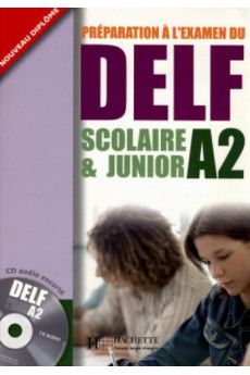 DELF Scolaire & Junior A2 Livre + CD*
