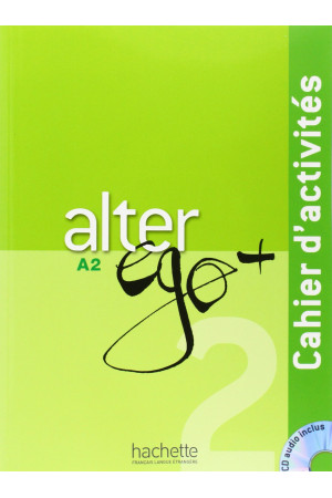 Niveau Alter Ego+ 2 Cahier d Activites + CD (pratybos) - Niveau Alter Ego+ | Litterula