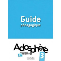Adosphere 3 Guide Pedagogique*