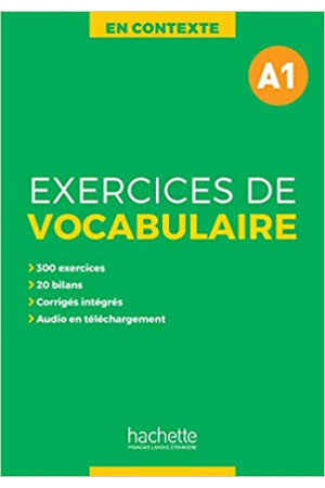En Contexte. Exercices de Vocabulaire A1 Livre + Corriges En Contexte. Exercices de Vocabulaire A1 Livre + Corriges - Žodyno lavinimas | Litterula