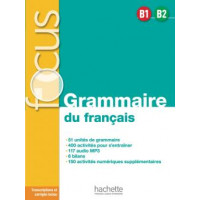 Focus Grammaire du Francais B1/B2 Livre + CD & Corriges