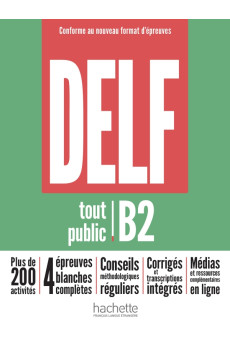 DELF Tout Public B2 Nouveau 2022 Livre + Corriges