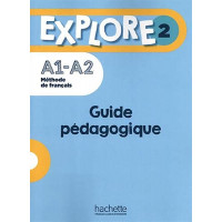 Explore 2 Guide Pedagogique