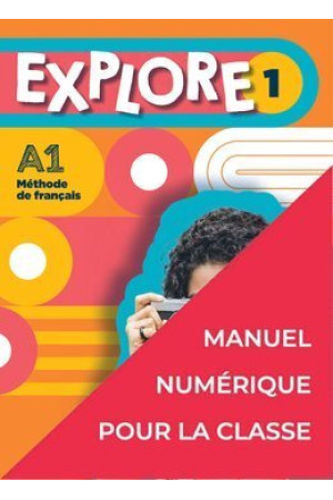 Explore 1 Manuel Numerique Classe - Explore | Litterula