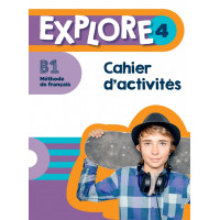 Explore 4 Cahier & Parcours Digital (pratybos)