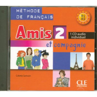 Amis et Compagnie 2 CD Audio Individuel