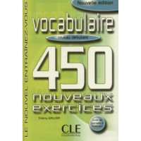 Vocabulaire 450 Nouv. Exercices Debut. Livre + Corriges
